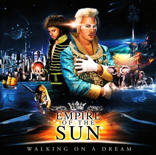 Empire Of The Sun - Walking On A Dream