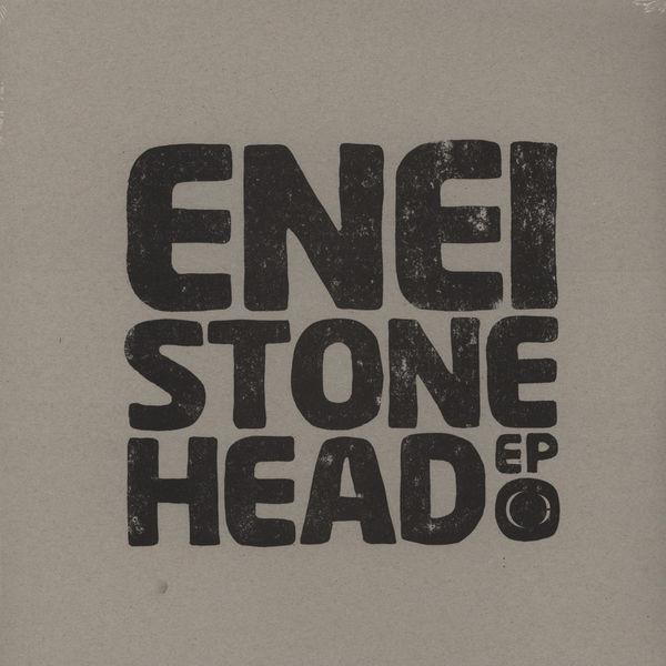 Enei - Stonehead EP