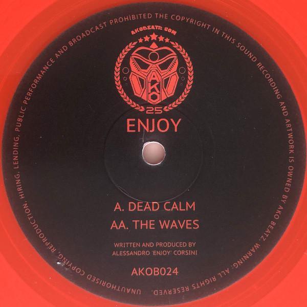 Enjoy  - Dead Calm / The Waves