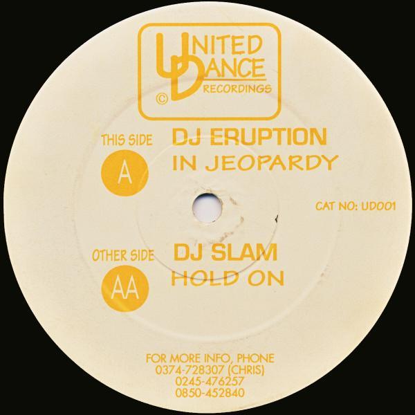Eruption, DJ Slam - In Jeopardy / Hold On