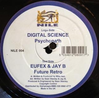 Eufex & Jay B, Digital Science - Psychopath / Future Retro