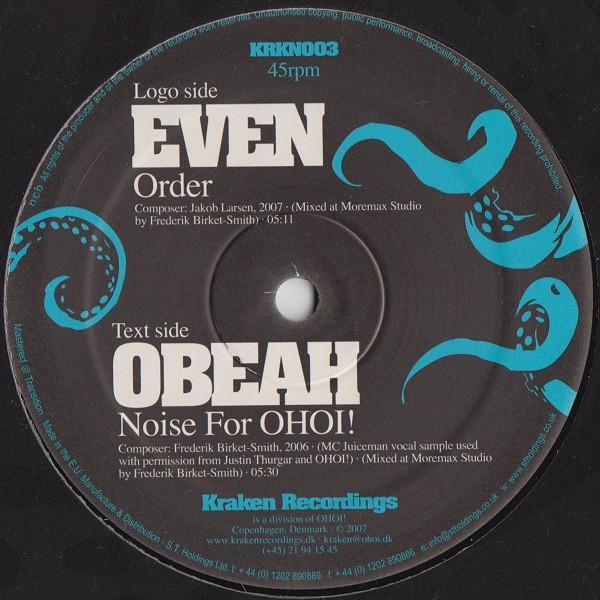 Even , Obeah  - Order / Noise For OHOI!