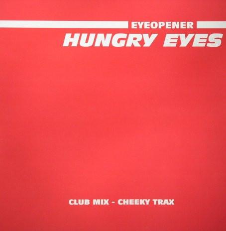 Eyeopener - Hungry Eyes