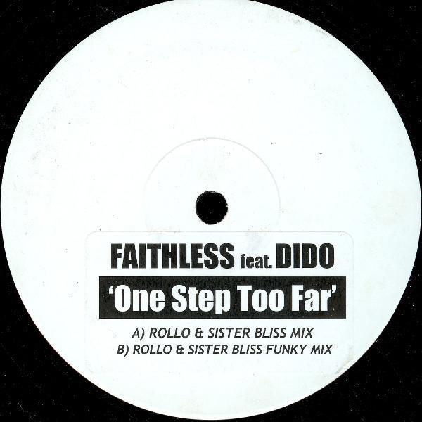 Faithless, Dido - One Step Too Far