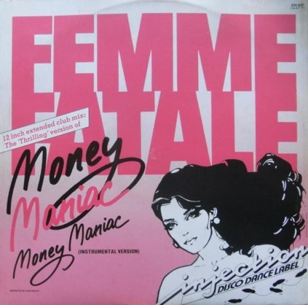 Femme Fatale (8) - Money Maniac