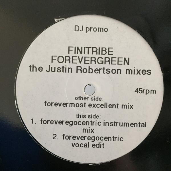 Finitribe - Forevergreen (The Justin Robertson Mixes)