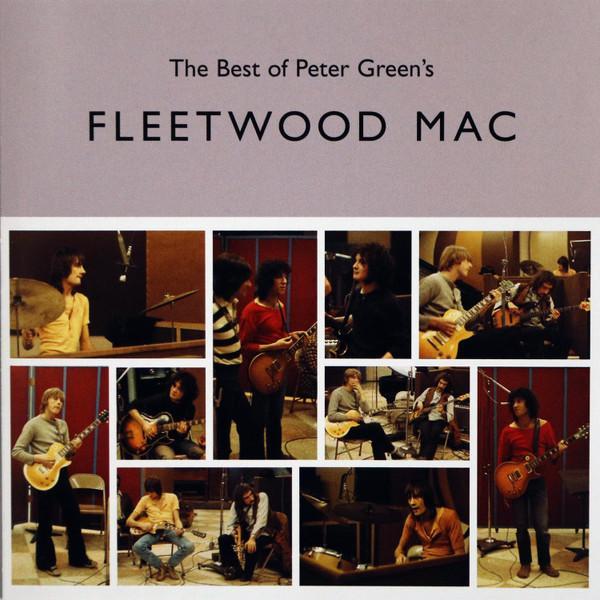 Fleetwood Mac - The Best Of Peter Green's Fleetwood Mac