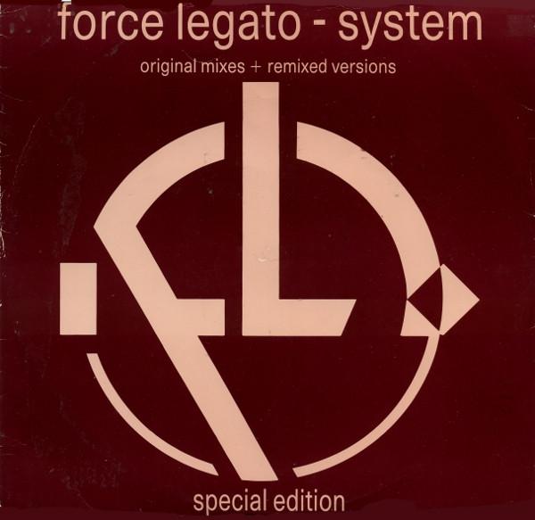 Force Legato - System