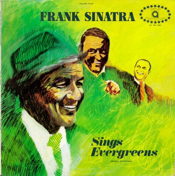 Frank Sinatra - Sings Evergreens Vol.4