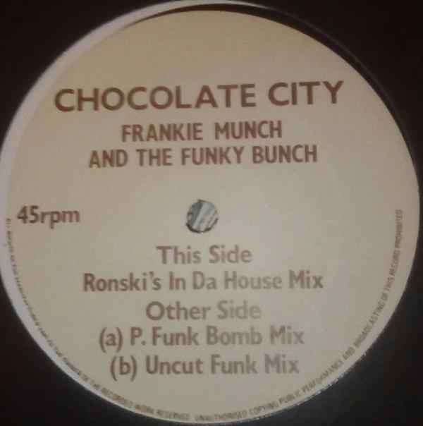Frankie Munch And The Funky Bunch - Chocolate City