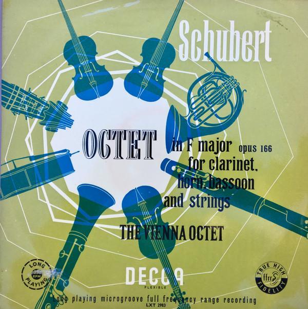 Franz Schubert, Wiener Oktett - Octet In F Major Opus 166 For Clarinet, Horn, Bassoon And Strings