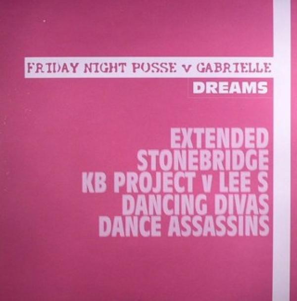 Friday Night Posse, Gabrielle - Dreams