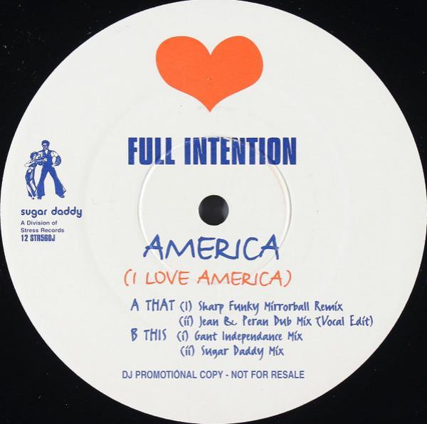 Full Intention - America (I Love America)