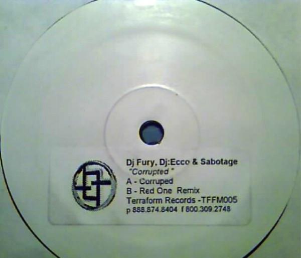 Fury , DJ Ecco & Sabotage - Corrupted