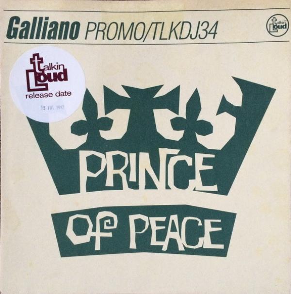 Galliano - Prince Of Peace
