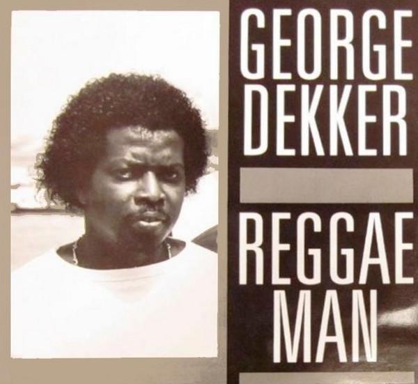 George Dekker - Reggae Man