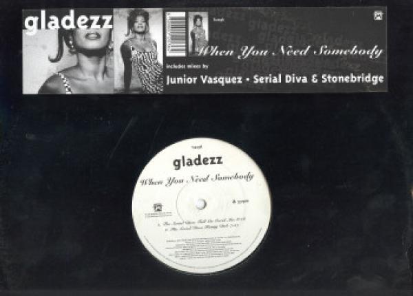 Gladezz - When You Need Somebody