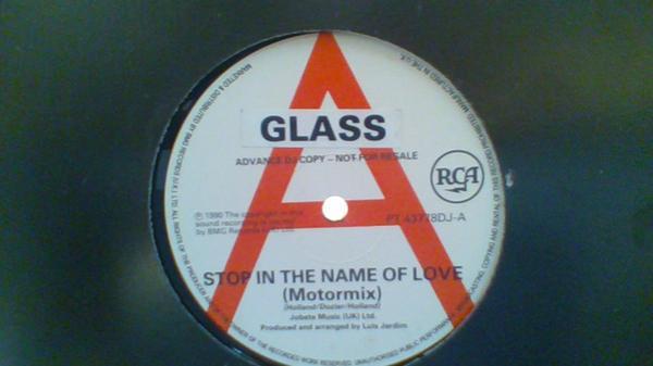 Glass - Stop In The Name Of Love