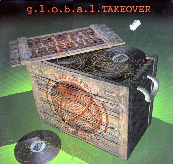  - Global Takeover