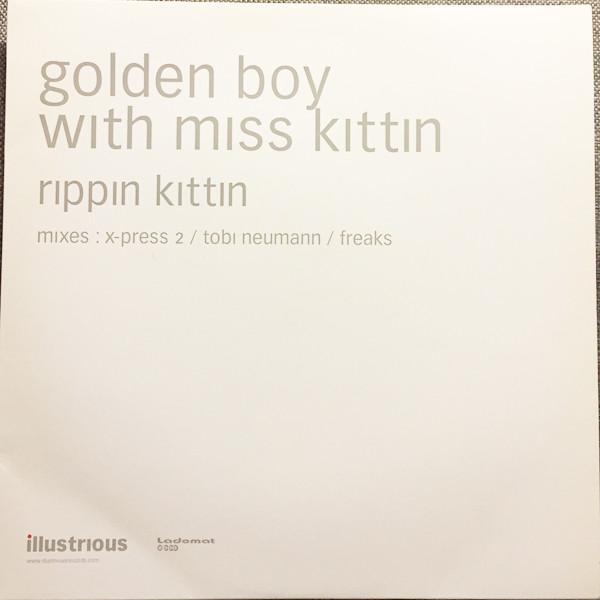 Golden Boy, Miss Kittin - Rippin Kittin