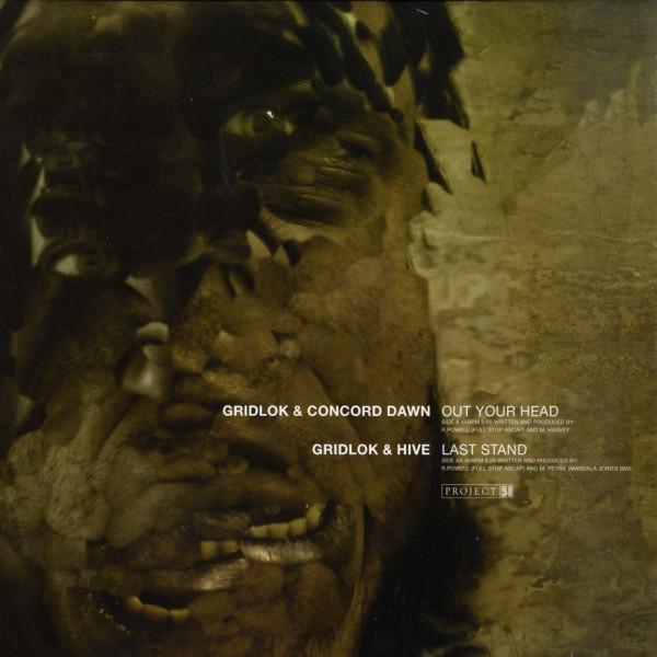 Gridlok, Concord Dawn, Hive - Out Your Head / Last Stand