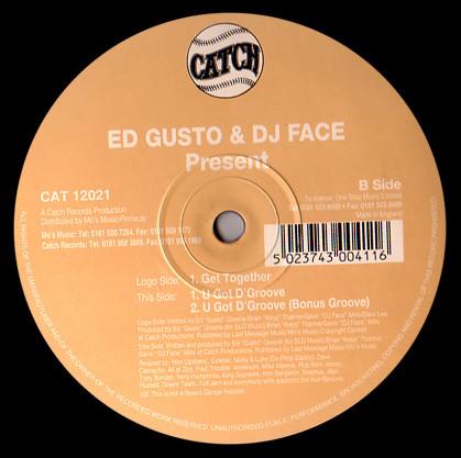 Gusto, DJ Face - Get Together / U Got D'Groove