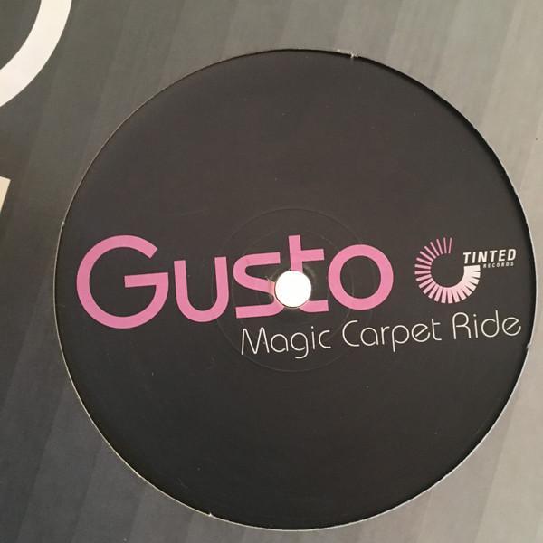 Gusto  - Magic Carpet Ride (Remixes)