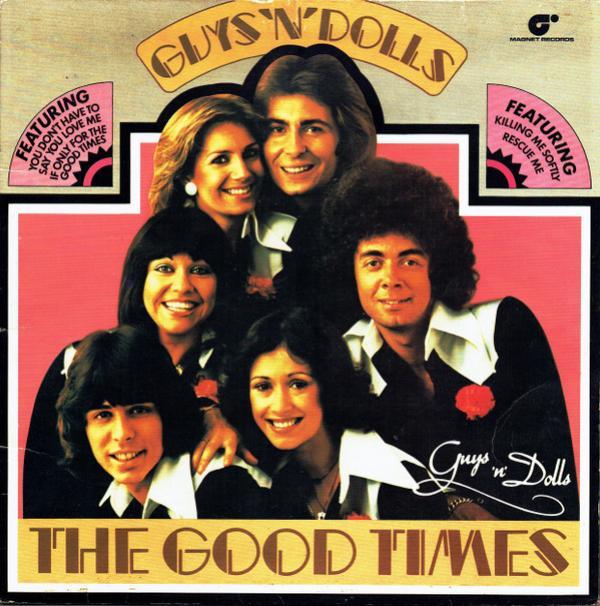 Guys 'n Dolls - The Good Times