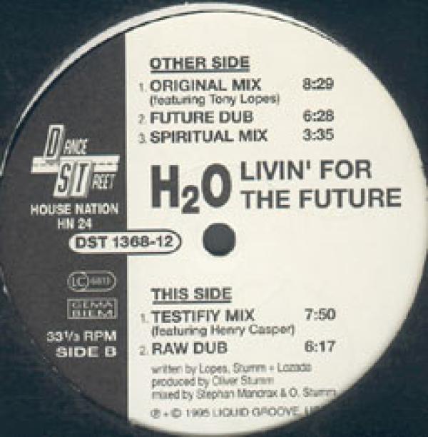 H2O - Livin' For The Future