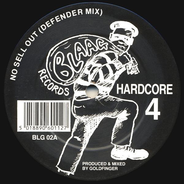Hardcore 4 - No Sell Out / Everybody