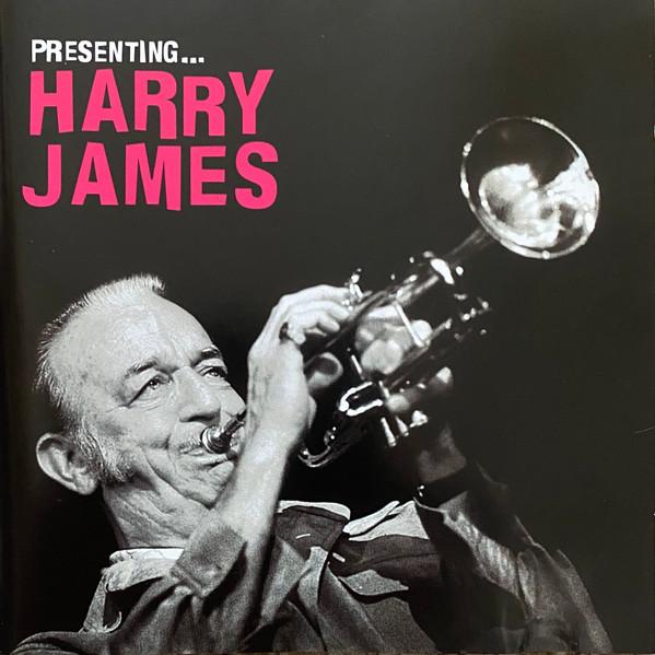Harry James (2) - Presenting...Harry James