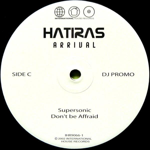 Hatiras - Arrival