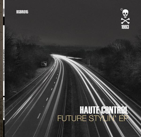 Haute Control - Future Stylin' E.P.