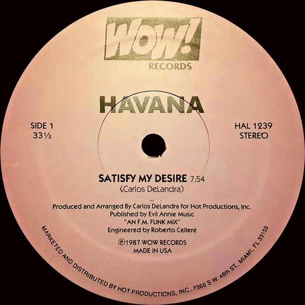 Havana  - Satisfy My Desire