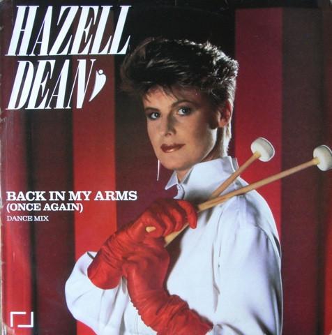 Hazell Dean - Back In My Arms (Once Again)
