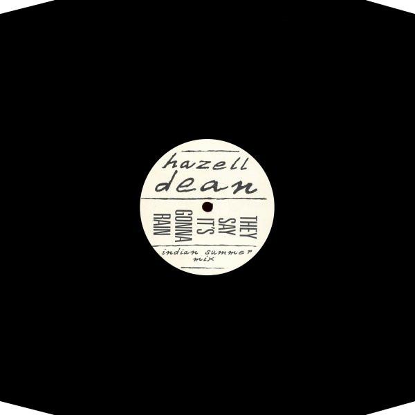Hazell Dean - They Say It's Gonna Rain (Indian Summer Mix)