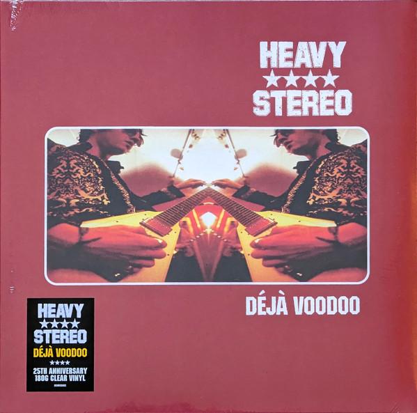 Heavy Stereo - Déjà Voodoo
