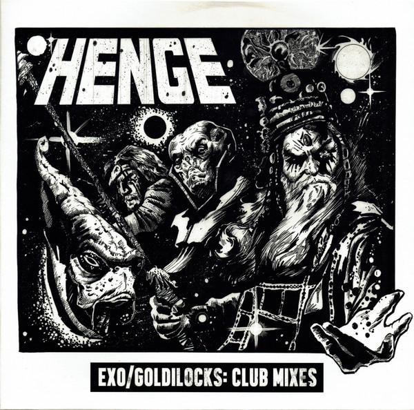 Henge  - Exo / Goldilocks: Club Mixes