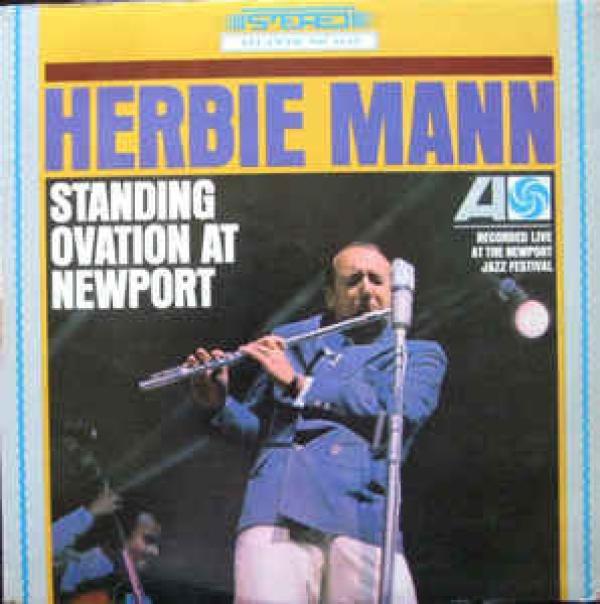 Herbie Mann - Standing Ovation At Newport