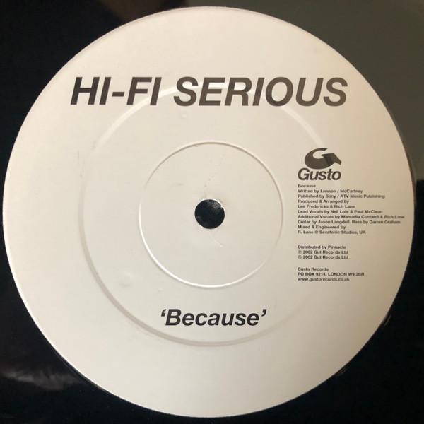 Hi Fi Serious - Because