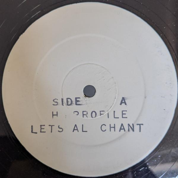 Hi Profile (2) - Lets All Chant