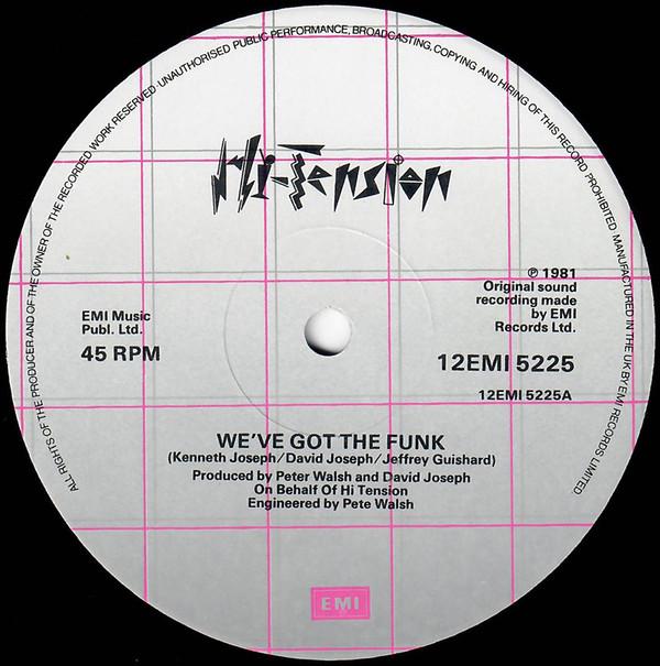 Hi-Tension - We've Got The Funk