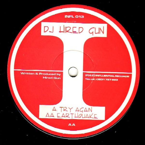 Hired Gun - Try Again / Earthquake
