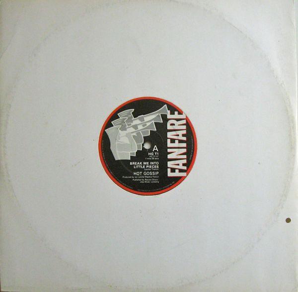Hot Gossip - Break Me Into Little Pieces