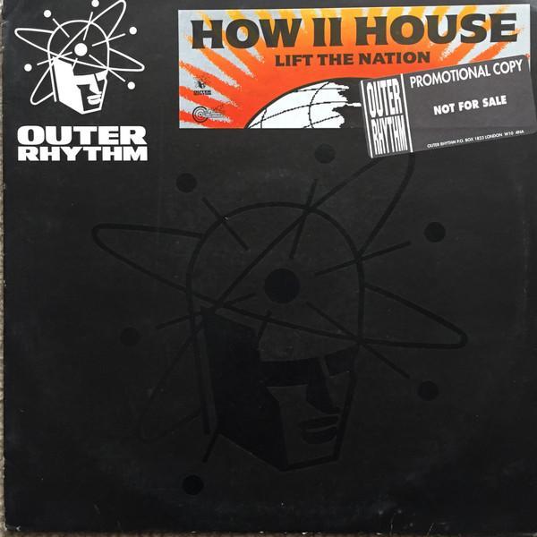 How II House - Lift The Nation