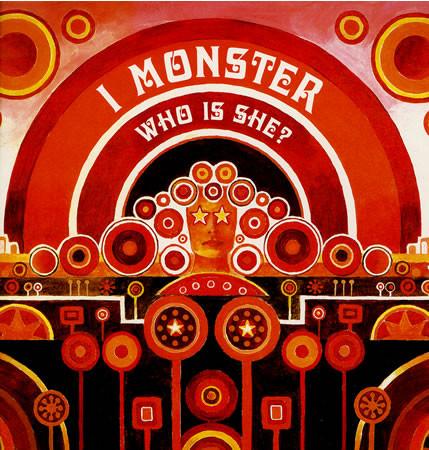 I Monster - Who Is She?