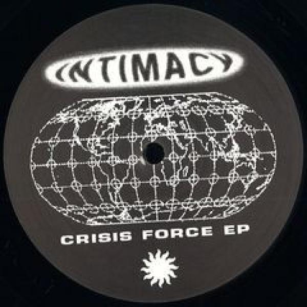 INTIMACY  - Crisis Force Ep