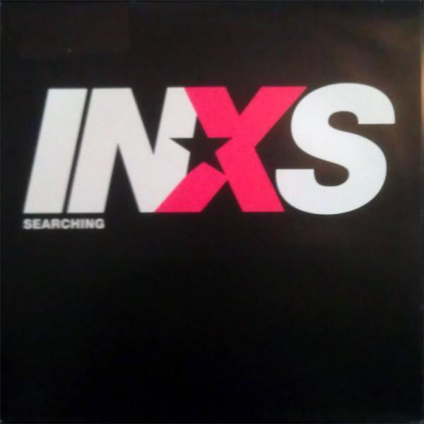 INXS - Searching