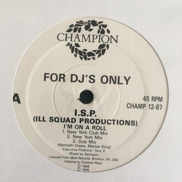 Ill Squad Productions - I'm On A Roll / Making A Killing