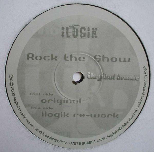 Ilogik - Rock The Show